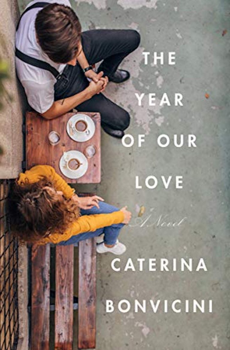 The Year of Our Love: A ‘Novel’ Armchair Trip To Italy