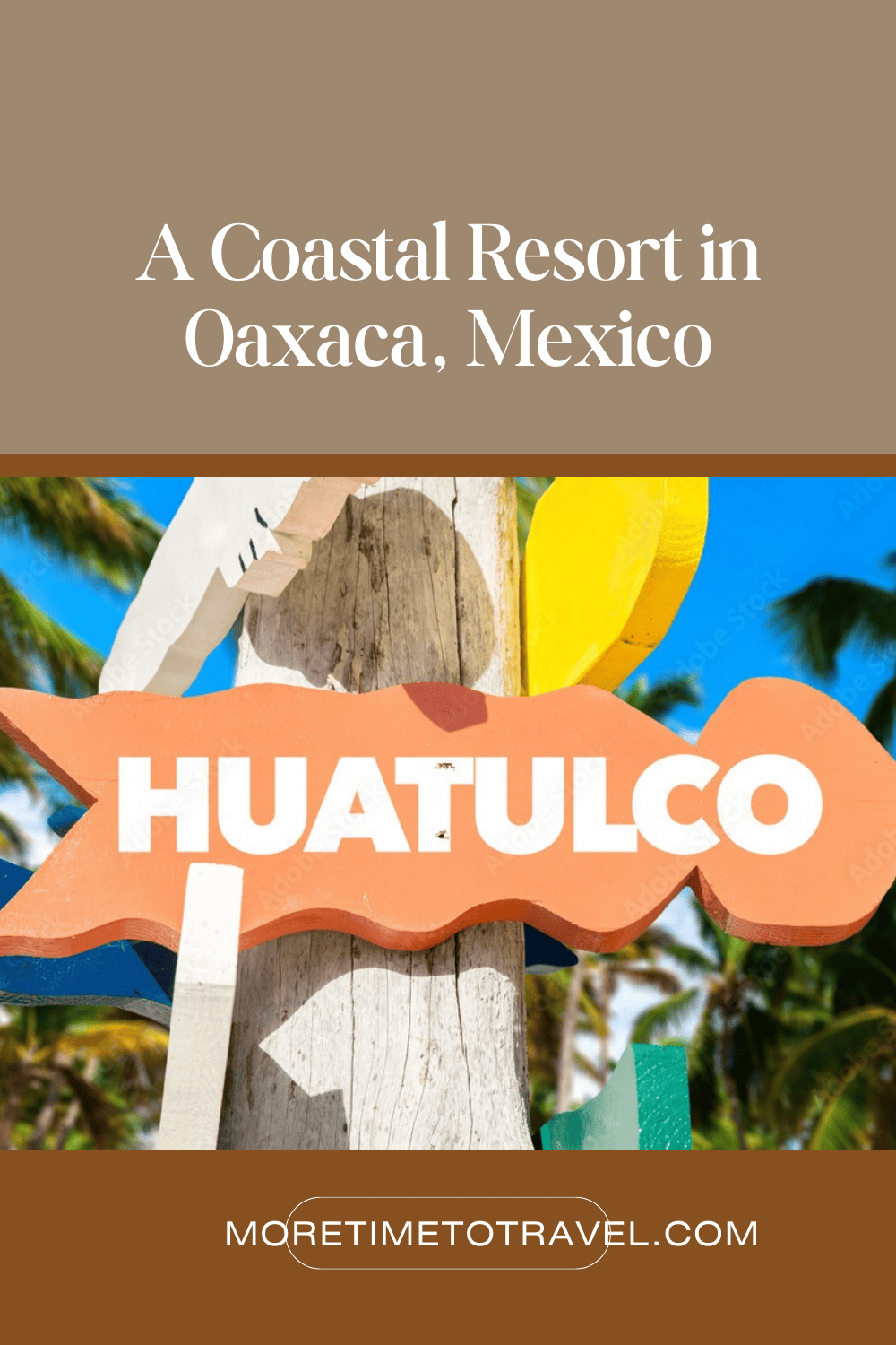 Huatulco, Oaxaca, Mexico pin